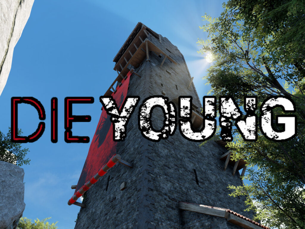 Die Young